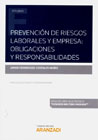 Prevención de riesgos laborales y empresa: obligaciones y responsabilidades