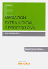 Mediación Extrajudicial y Proceso Civil