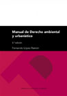 Manual de Derecho ambiental y urbanístico