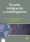 Escuela, inmigración y multilingüismo