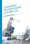 El desempeño del Estado español en el siglo XVIII