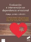 Evaluación e intervención en dependencia emocional