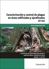 Caracterización y control de plagas en áreas edificadas y ajardinadas