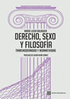 Derecho, sexo y filosofía: Transmodernidad y normatividad