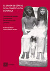 El orden de género en la constitución española: Lecciones del pasado y propuestas de reconstrucción paritaria