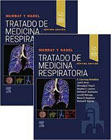 Murray y Nadel. Tratado de medicina respiratoria