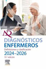 Diagnósticos enfermeros: Definiciones y clasificación. 2024-2026