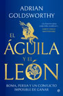 El águila y el león: Roma, Persia y un conflicto imposible de ganar