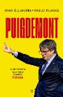 Puigdemont: El integrista que pudo romper España