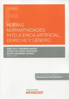 Nuevas normatividades: Inteligencia Artificial, Derecho y Género