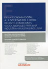 De la economía digital a la sociedad e-work decente: condiciones socio laborales para una industria 4.0 justa e inclusiva