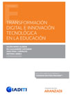 Transformación Digital e Innovación Tecnológica en la Educación