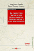 La protección social de los trabajadores a tiempo parcial y fijos discontinuos