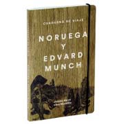 Noruega y Edvard Munch: cuaderno de viaje