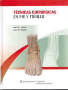 Técnicas quirúrgicas en pie y tobillo