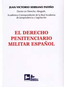 El Derecho Penitenciario Militar Español