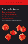 Los misterios de los números: la odisea de las matemáticas en la vida cotidiana