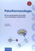 Psicofarmacología: de los mecanismos de acción a las estrategias terapéuticas