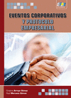 Eventos corporativos y protocolo empresarial