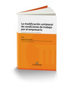 La modificación unilateral de condiciones de trabajo por el empresario