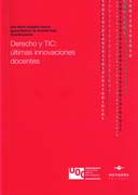 Derecho y TIC: últimas innovaciones docentes