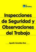 Inspecciones de Seguridad y Observaciones del Trabajo