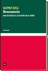 Resonancia: Una sociología de la relación con el mundo
