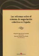 Las reformas sobre el sistema de negociación colectiva en España