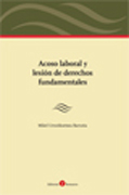 Acoso laboral y lesión de derechos fundamentales