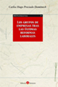 Los grupos de empresas tras las últimas reformas laborales