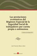 Las prestaciones económicas del Régimen Especial de la Seguridad Social de trabajadores por cuenta propia o autónomos