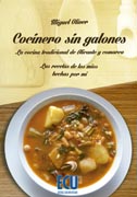 Cocinero sin galones. Las recetas de los míos hechas por mí