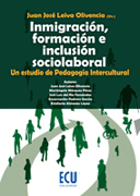 Inmigración, formación e inclusión sociolaboral. Un estudio de pedagogía intercultural