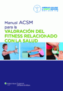 Manual ACSM para la valoración del fitness relacionado con la salud