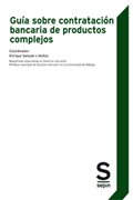 Guía sobre contratación bancaria de productos complejos