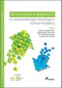 Técnicas para el diagnóstico en gastroenterología, hepatología y nutrición pediátrica