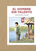 El hombre sin talento