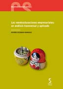 Las reestructuraciones empresariales: un análisis transversal y aplicado