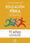 Educación Física: Sesiones 11 años. LOMLOE