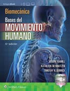 Biomecánica: Bases del movimiento humano