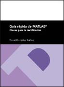 Guía rápida de MATLAB: Claves para la certificación