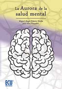 La aurora de la salud mental