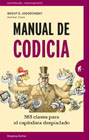 Manual de codicia: 365 claves para el capitalista despiadado