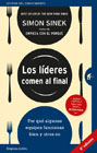 Los líderes comen al final: Por qué algunos equipos funcionan y otros no