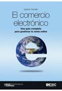 El comercio electrónico: Una guía completa para gestionar la venta online