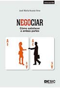 Negociar: Cómo satisfacer a ambas partes