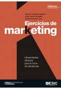 Ejercicios de marketing: Herramientas eficaces para la toma de decisiones