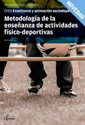 Metodología de la enseñanza de actividades fisicodeportivas