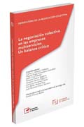 La negociación colectiva en las empresas multiservicios: un balance crítico