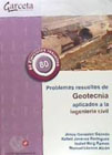 Problemas resueltos de geotecnia aplicados a la ingeniería civil